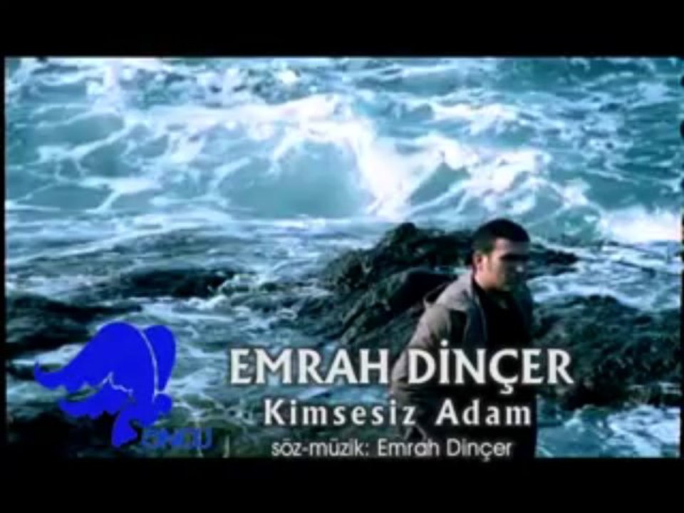 EMRAH DİNÇER- KİMSESİZ ADAM (Klip)