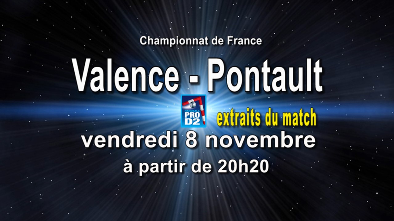 Extrait Valence - Pontault - Handball ProD2