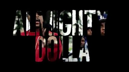 Mike Deez feat Kokane "Almighty Dolla"