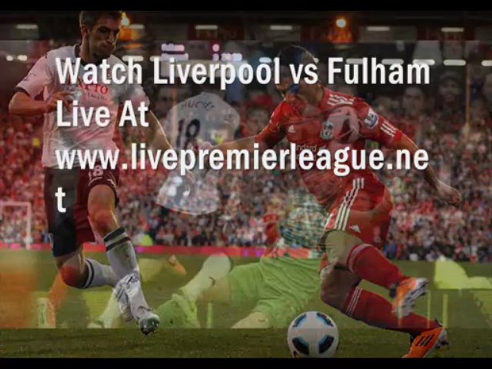 Live Football Fulham vs Liverpool 9 Nov