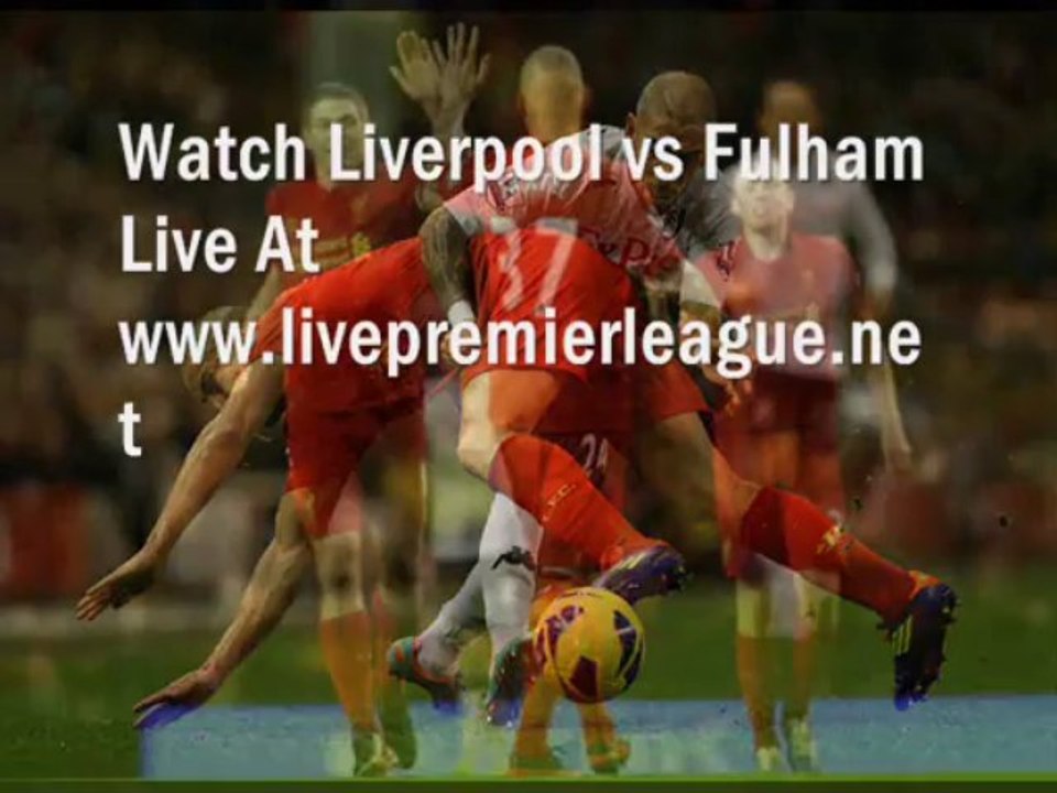Live Football Stream Liverpool vs Fulham Online
