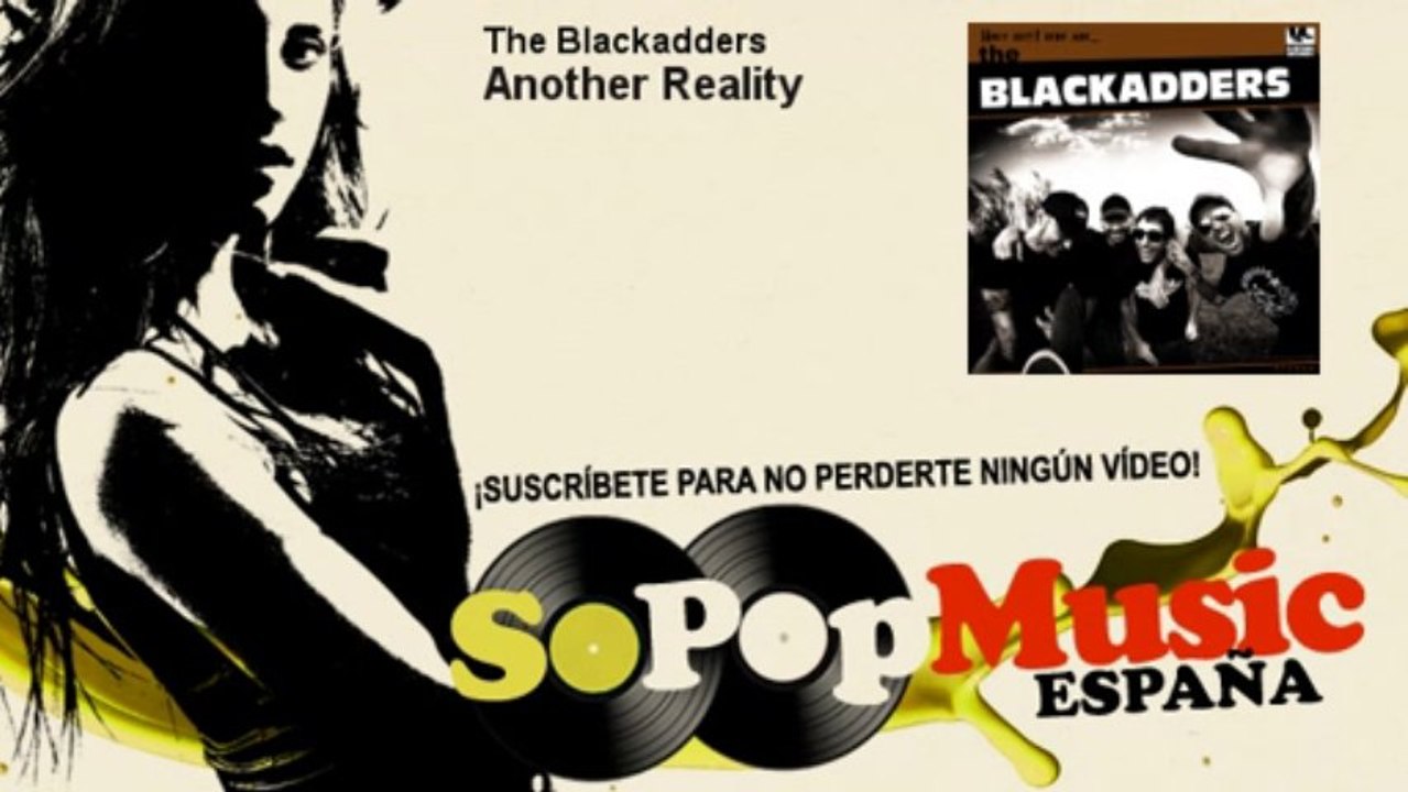 The Blackadders - Another Reality