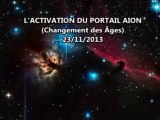 ACTIVATION DU PORTAIL AION 23 novembre 2013 - PORTAIL DE LA LUMIERE