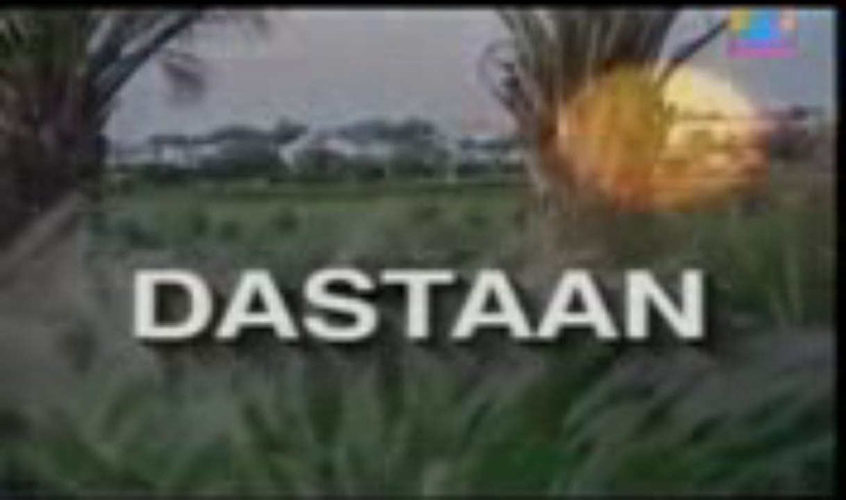 Dastaan Title Song