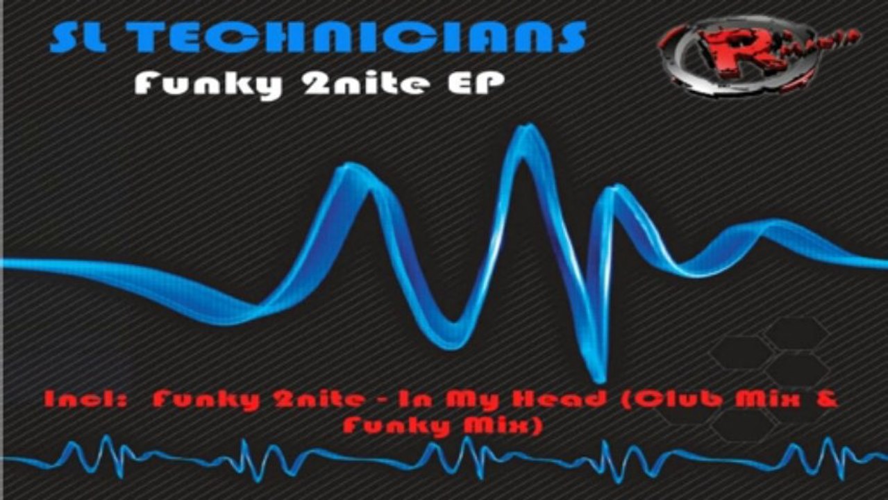 Sl Technicians - Funky 2nite (HD) Official Records Mania