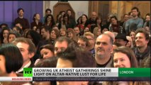 Religious Atheists Attend Sunday Church Service, Sing Atheist Hymns, Hear Atheist Sermons etc