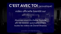 Daniel Brazeau -- Enregistrement acoustique: guitare & voix  