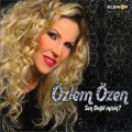 ÖZLEM ÖZEN - SEV YETER