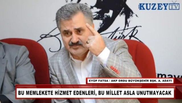 EYÜP FATSA ORDU VE ÜNYE'DE BİR DİZİ ZİYARET YAPTI