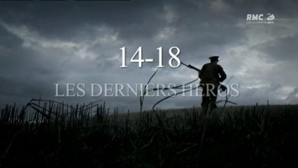 14/18 : les derniers heros - la bataille de la somme
