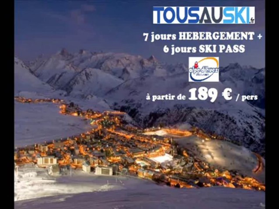 Des vacances au ski à l'Alpe d'Huez avec Tous Au Ski