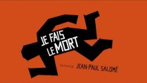 Je fais le Mort - Bande-annonce [VF] [NoPopCorn]