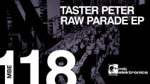 Taster Peter - Wasted Dancefloor (Original Mix) [MB Elektronics]