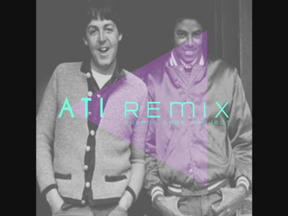 Michael Jackson & Paul Mc Cartney - The Girl Is Mine (Dj Ati Remix)