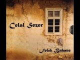 Celal Sezer - Ocaga Koydum Kazan