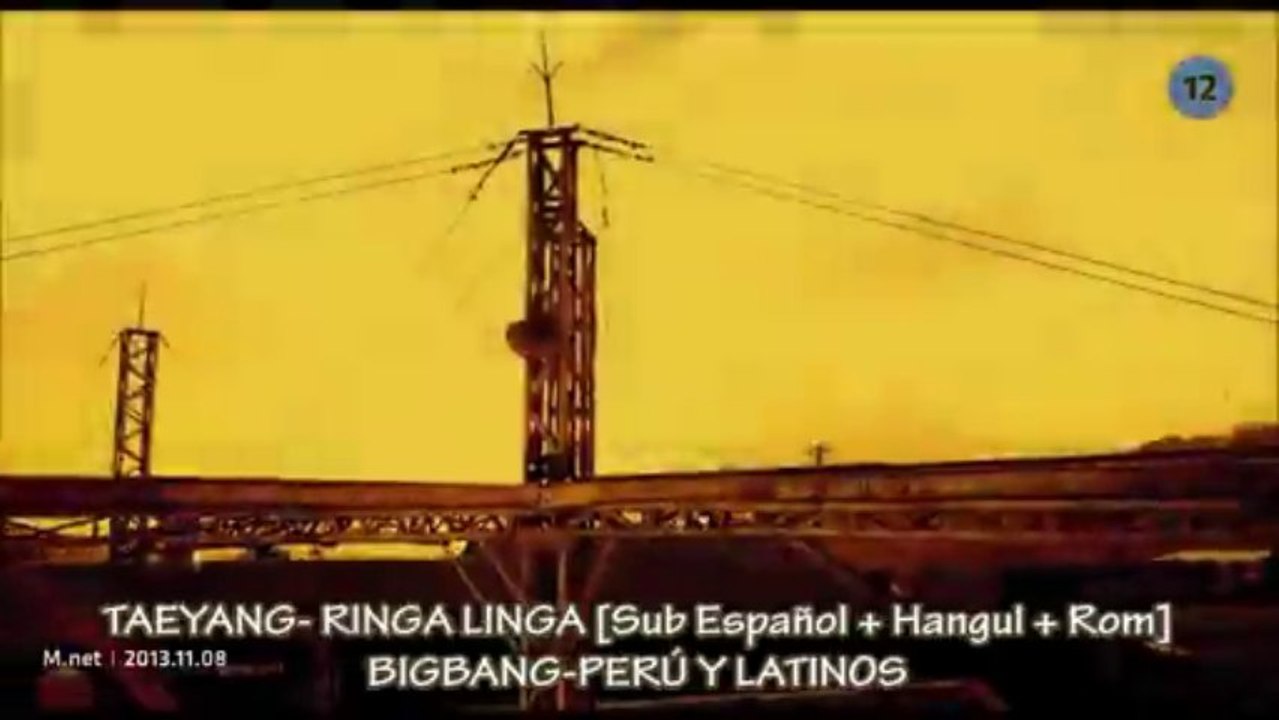 TAEYANG - RINGA LINGA  [Sub Español + Hangul + Rom]