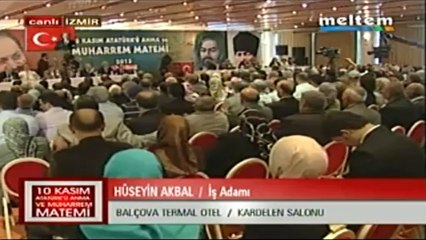 10 Kasım Atatürk'ü Anna ve Muharrem Matemi Hüseyin Akbal İş Adamı 10,11,2013
