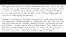 Worldwide flights - Holidays honeymoon offers