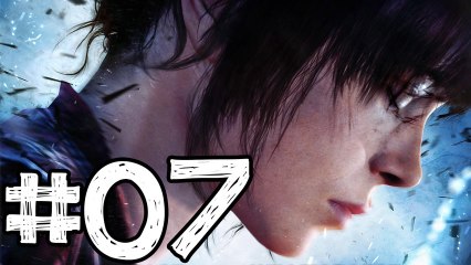 Beyond Two Souls [07] "Une fille comme les autres"