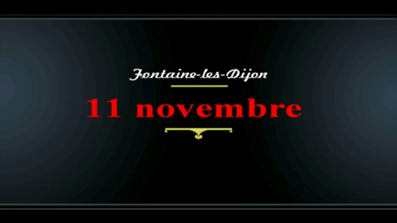 le 11 novembre à FONTAINE LES DIJON