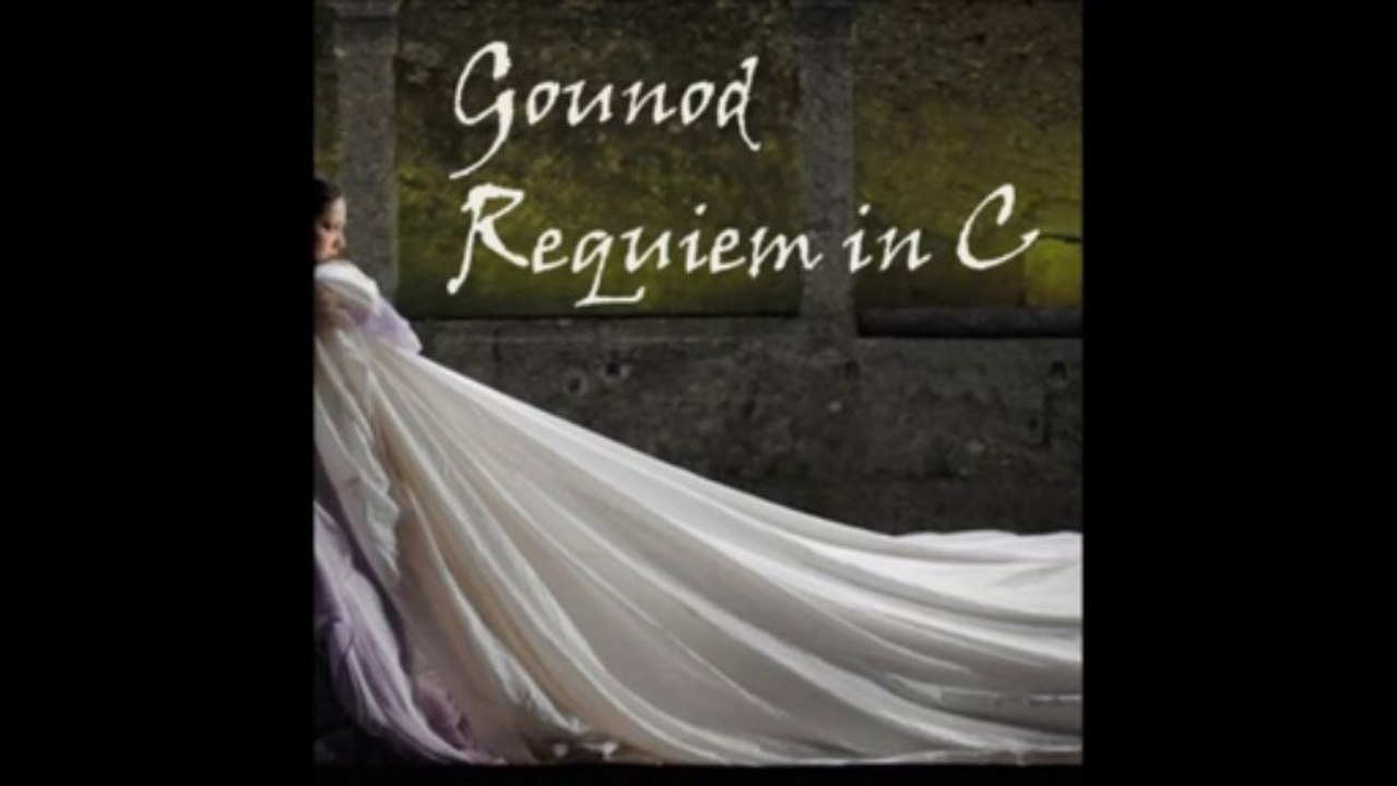 Gounod Requiem in C, Dies Irae und Tuba Mirum