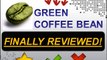 Green Coffee Bean Extract Benefits - What Are The Hidden Benefits Of The Green Coffee Bean Extract?