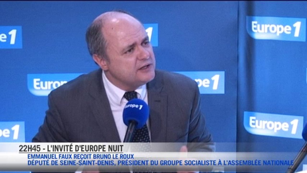 L’interview d’Europe Nuit : Bruno Le Roux