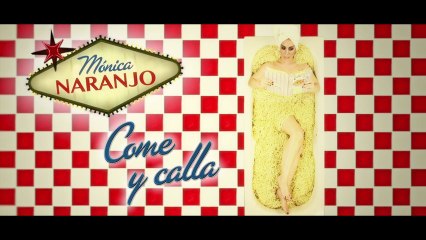 Mónica Naranjo - Teaser Promocional 'Come  y Calla'