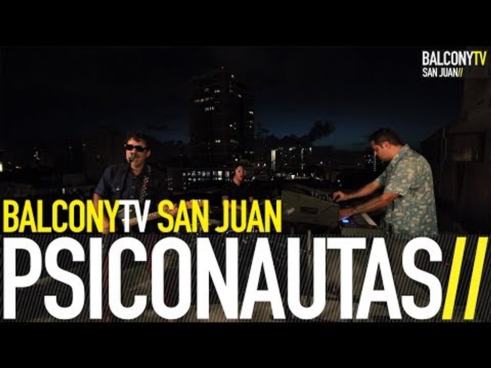 PSICONAUTAS - OTRA VEZ (BalconyTV)
