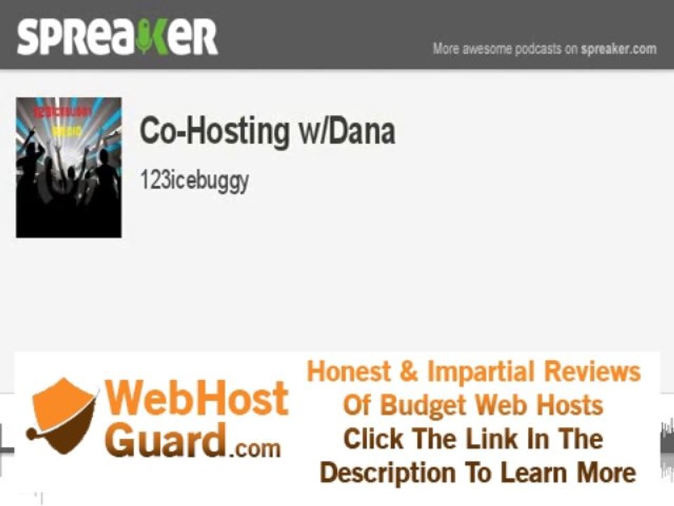 Co-Hosting w/Dana (made with Spreaker)