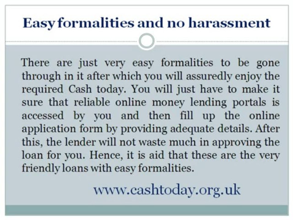 loans today - Today Sorts Out Issues before Payday!