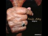 Al Aşağa Aşağa - Faik Ateş (Köprü)