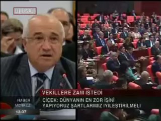 VEKİLLERE ZAM İSTEDİ