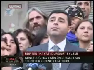 BDP' NİN " HAYATI DURDUR " EYLEMİ..flv