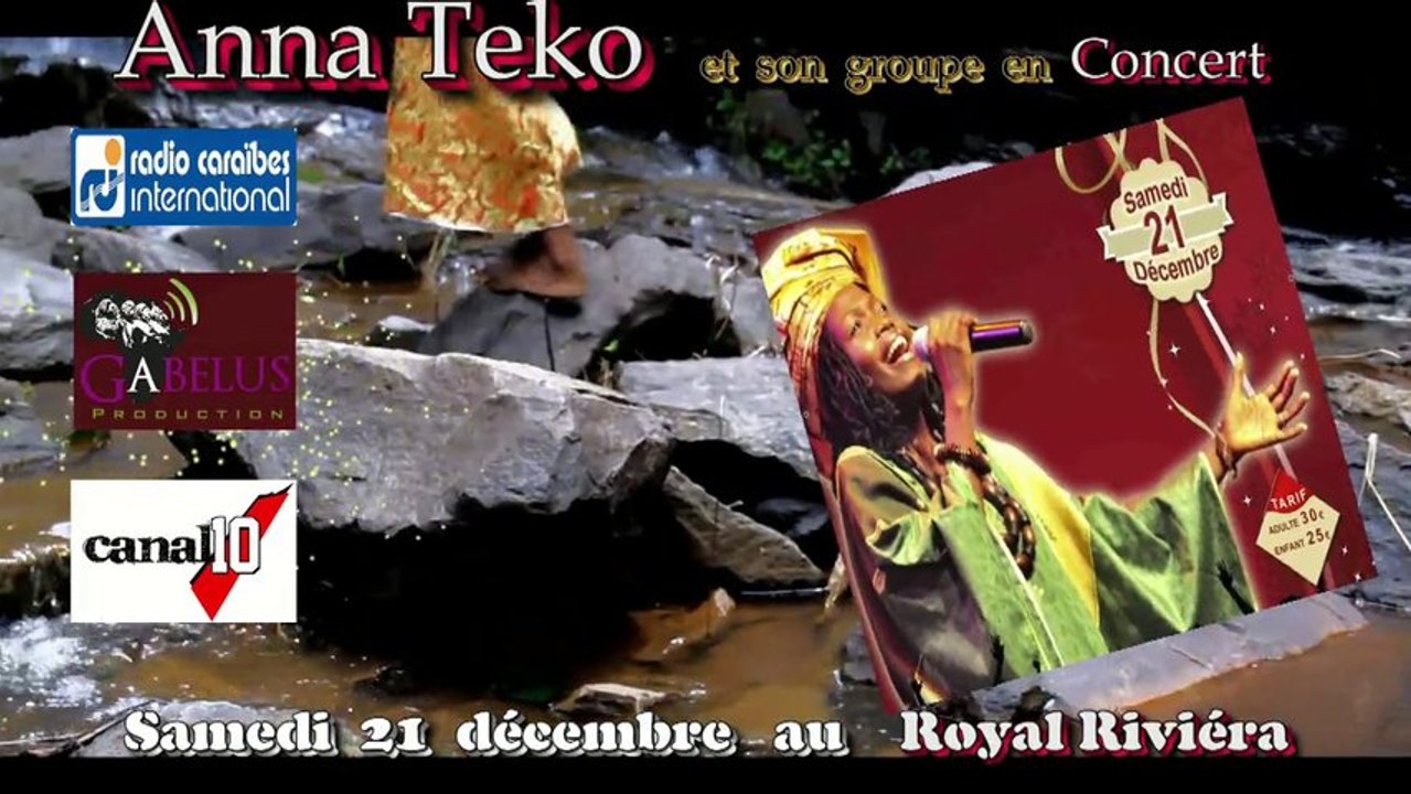 Anna Teko concert royal riviéra samedi 21 décembre 2013 Gosier