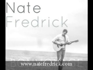 WWW.NATEFREDRICK.COM" "BEST ALTERNATIVE MUSICIAN NASHVILLE TN BONVOYAGE  MP4"