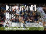 Ospreys vs Cardiff Blues Live Stream
