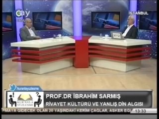 Müşriklerin Kur'an'a tepkisi... [Prof. Dr. İbrahim Sarmış]