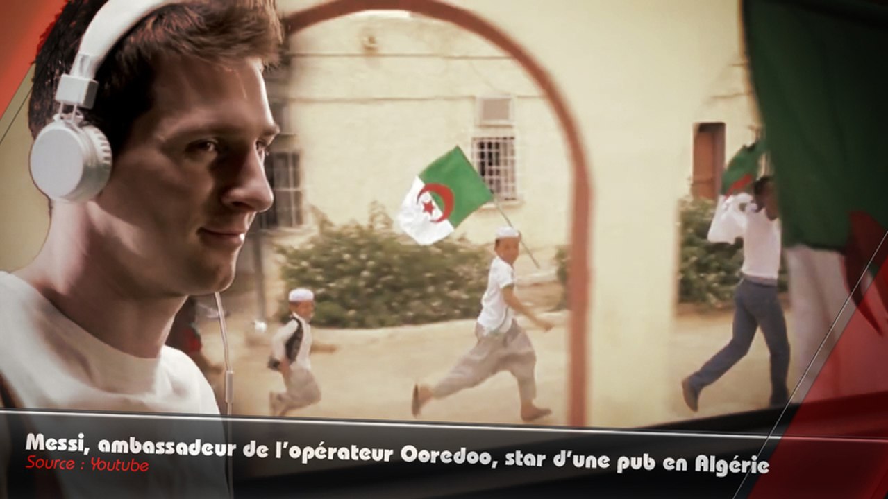 Lionel Messi star d'une pub pour un opérateur en Algérie !