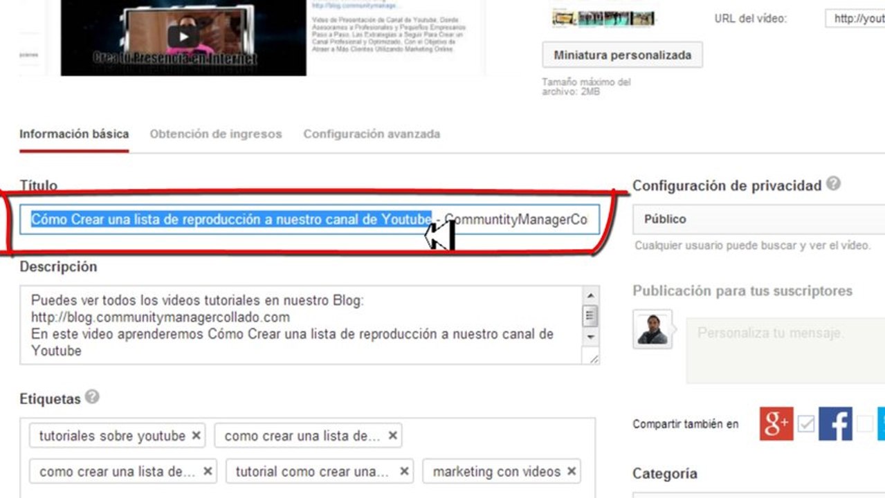 Cómo Optimizar los Videos Subidos a Youtube