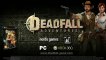 Deadfall Adventures - Gameplay varié