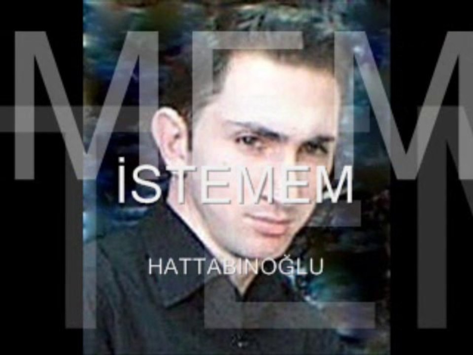 Hattabınoğlu İstemem