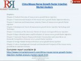 RnRMR: China Mouse Nerve Growth Factor Injection Industry