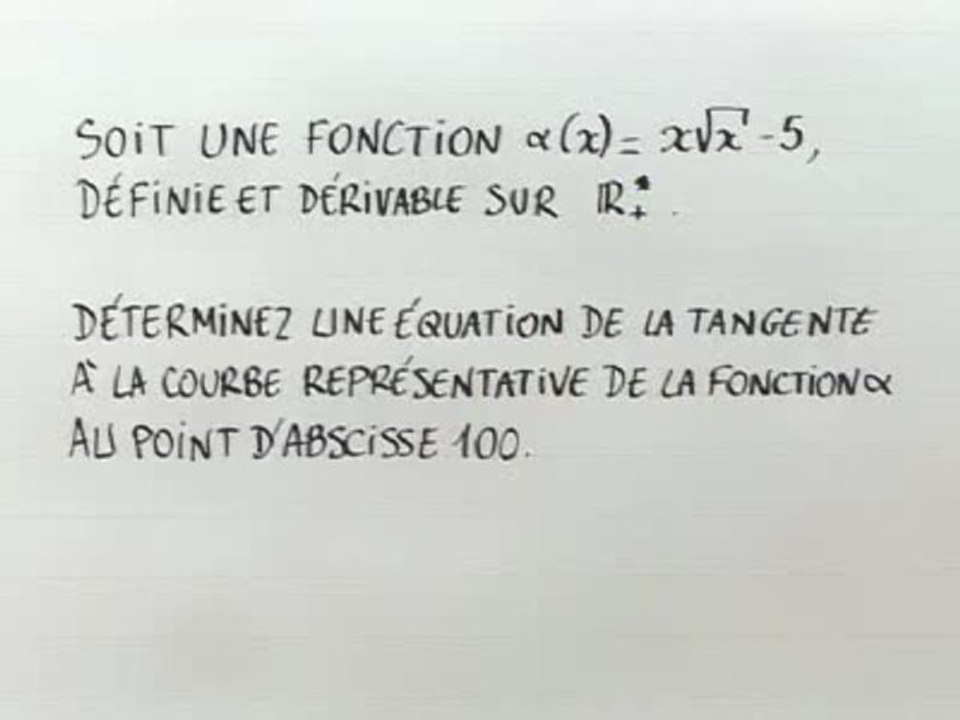 Tangentes et approximations affines - Exo 1 : énoncé