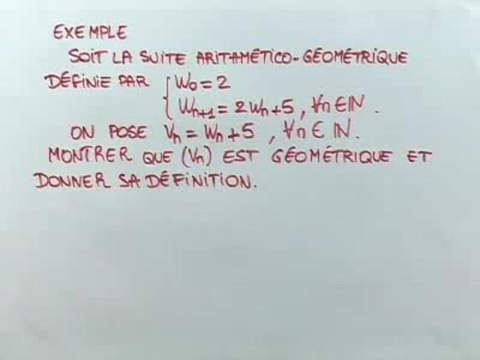 Les suites géométriques et arithmético-géométriques - Cours 5
