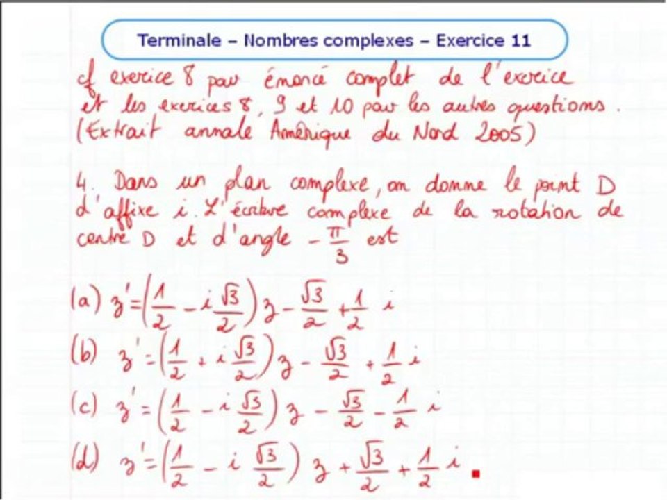 Les nombres complexes - Exo 11