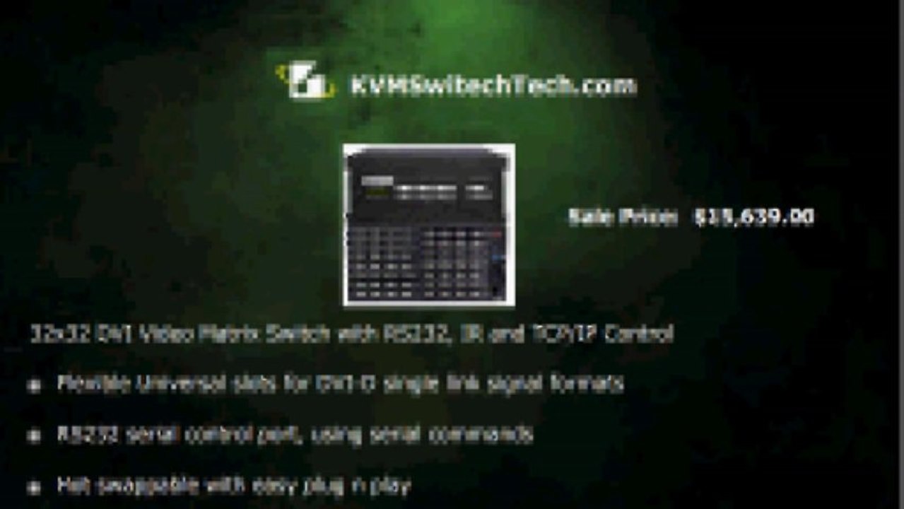 KVMSwitchTech 32x32 DVI Video Matrix Switch with RS232, IR and TCP/IP Control
