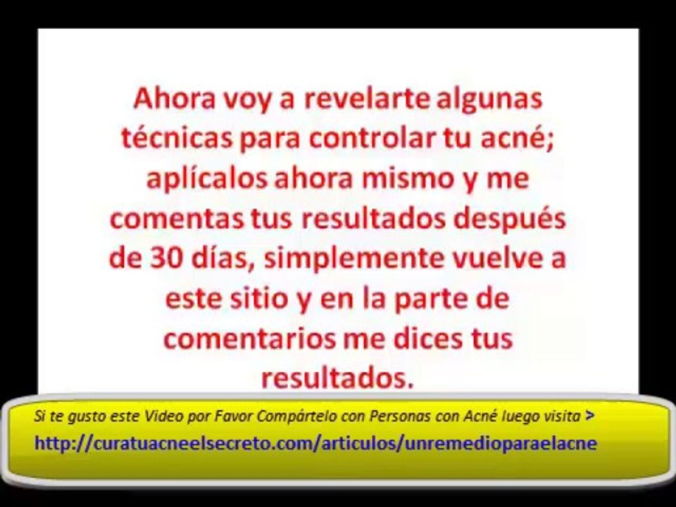 *Un Remedio Para el Acne secreto*