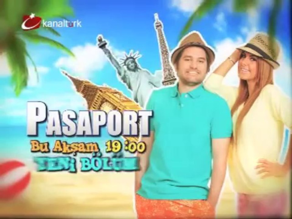 "PASAPORT" 18 Mayıs Cumartesi akşamı saat 19.00'da Kanaltürk'te!