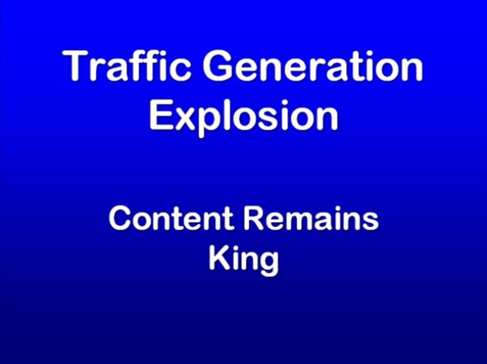 Good content is key to generate more traffic